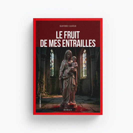Le Fruit de mes Entrailles