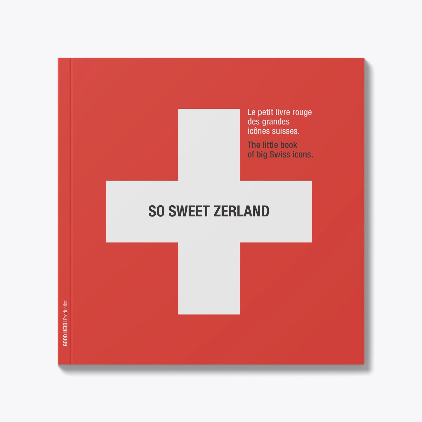 So Sweet Zerland - Édition 15 ans